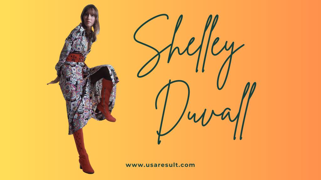 Shelley Duvall